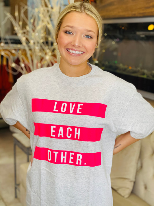 LOVE EACH OTHER Tee